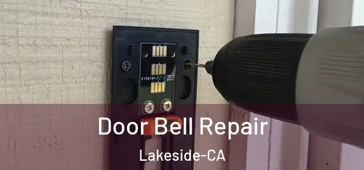  Door Bell Repair Lakeside-CA