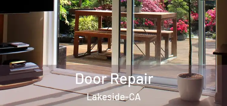  Door Repair Lakeside-CA