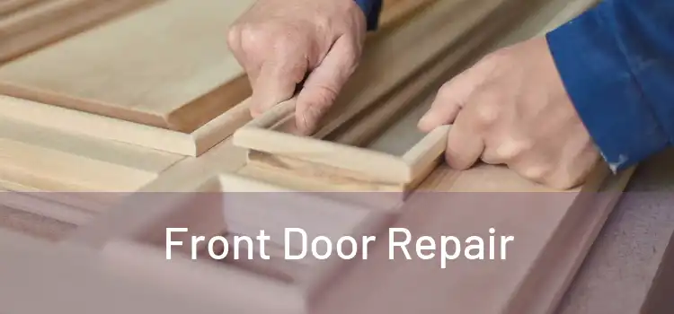  Front Door Repair 