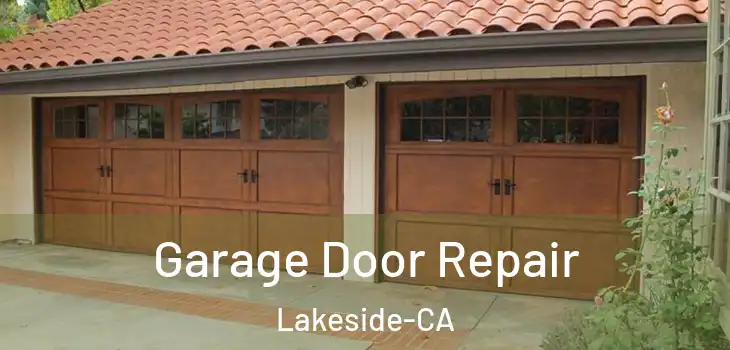  Garage Door Repair Lakeside-CA