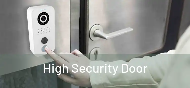  High Security Door 